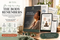 The Body Remembers — Nervous System Recovery Workbook
